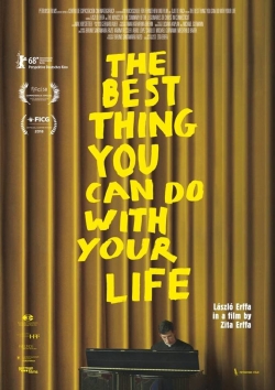 The Best Thing You Can Do with Your Life-watch