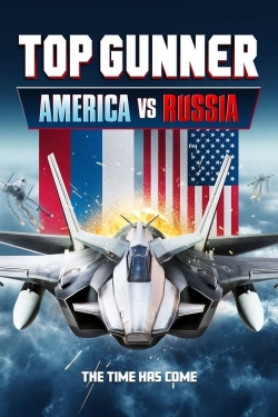 Top Gunner: America vs. Russia-watch