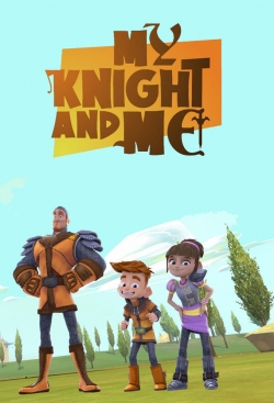 My Knight and Me-watch