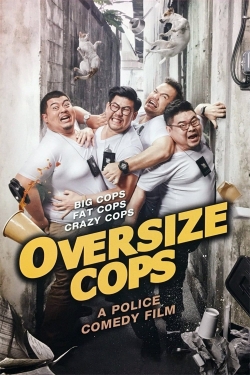 Oversize Cops-watch