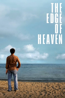 The Edge of Heaven-watch