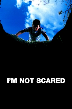 I'm Not Scared-watch