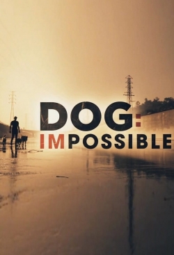 Dog: Impossible-watch