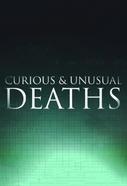 Curious and Unusual Deaths-watch