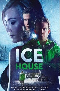 Ice House-watch