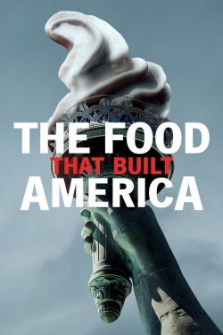 The Food That Built America-watch