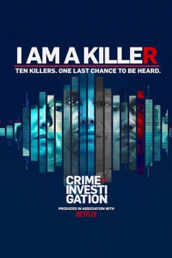 I Am a Killer-watch