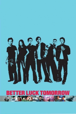 Better Luck Tomorrow-watch