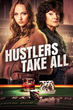 Hustlers Take All-watch