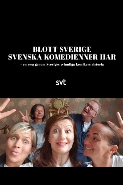 Blott Sverige svenska komedienner har-watch