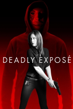 Deadly Expose-watch