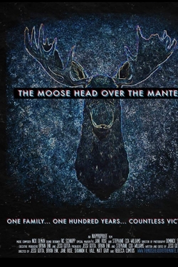 The Moose Head Over the Mantel-watch