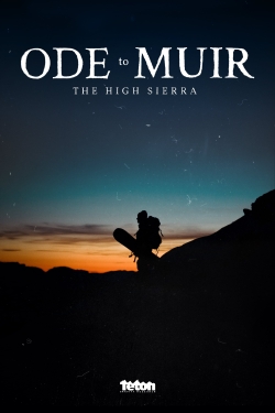 Ode to Muir: The High Sierra-watch