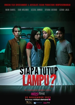 Siapa Tutup Lampu?-watch