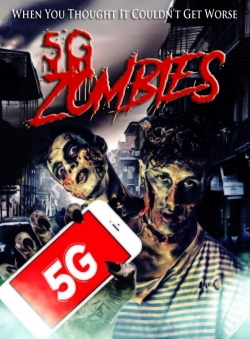 5G Zombies-watch