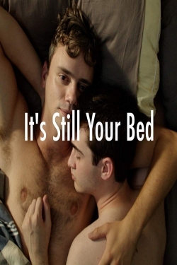 It's Still Your Bed-watch