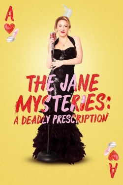 The Jane Mysteries: A Deadly Prescription-watch