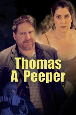 Thomas A Peeper-watch
