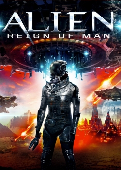 Alien Reign of Man-watch