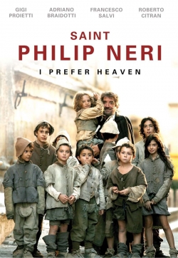 Saint Philip Neri I Prefer Heaven-watch