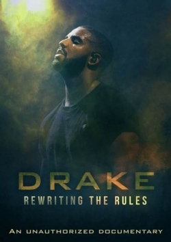 Drake: Rewriting the Rules-watch