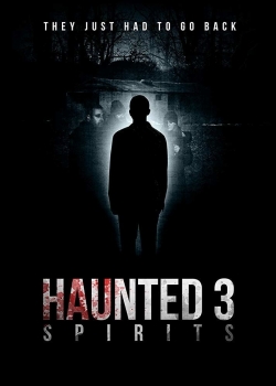 Haunted 3: Spirits-watch