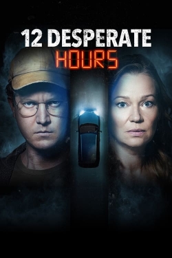 12 Desperate Hours-watch