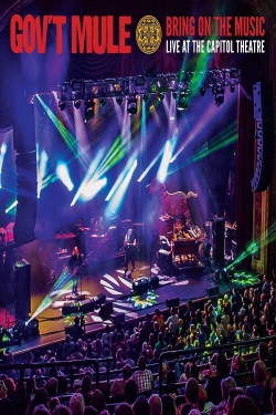 Gov't Mule: Bring On The Music - Live at The Capitol Theatre-watch