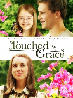 Touched By Grace-watch