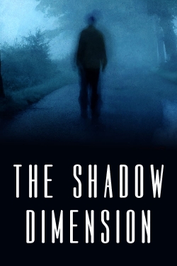 The Shadow Dimension-watch