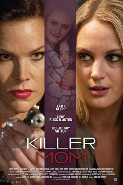 Killer Mom-watch