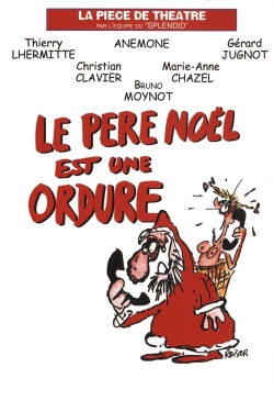 Le Père Noël est une ordure-watch