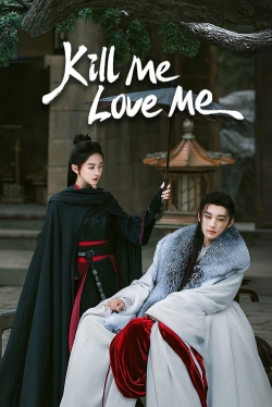 Kill Me Love Me-watch