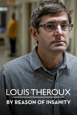 Louis Theroux: By Reason of Insanity-watch