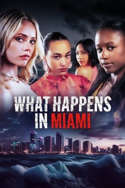 What Happens in Miami-watch