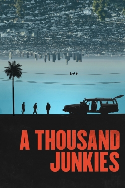 A Thousand Junkies-watch