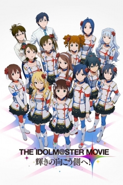 THE iDOLM@STER MOVIE: Beyond the Brilliant Future!-watch