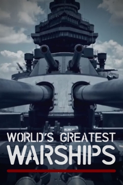 World's Greatest Warships-watch