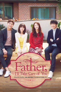 Father, I'll Take Care of You-watch