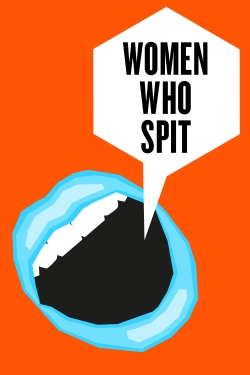 Women Who Spit-watch