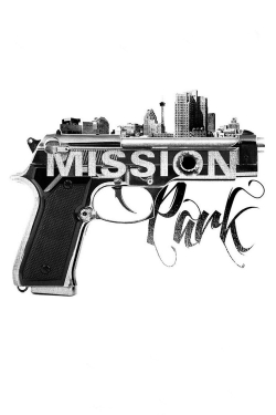 Mission Park-watch