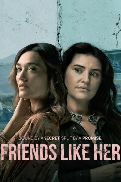 Friends Like Her-watch