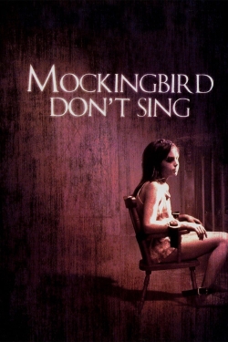 Mockingbird Don't Sing-watch