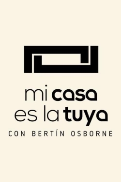 Mi casa es la tuya-watch