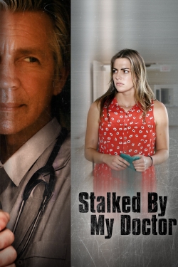 Stalked by My Doctor-watch