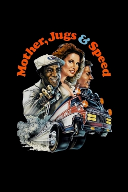Mother, Jugs & Speed-watch