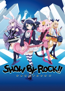 Show by Rock!!-watch