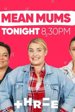 Mean Mums-watch