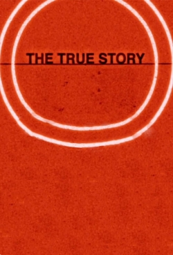 The True Story-watch