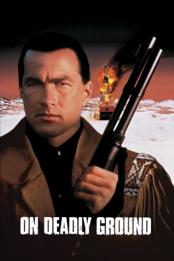 On Deadly Ground-watch